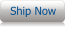 Ship Now