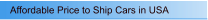 Affordable Price to Ship Cars in USA
